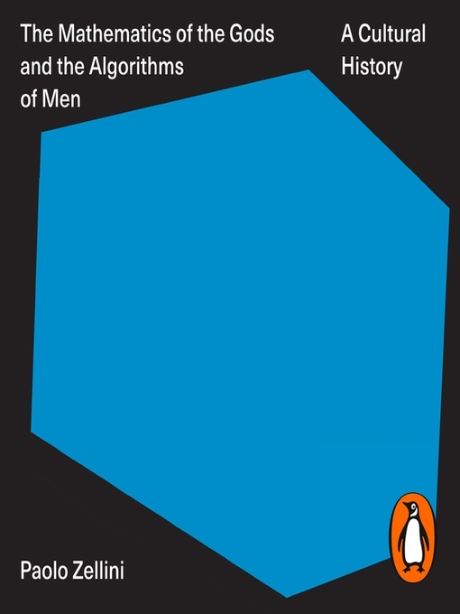 Cover image for The Mathematics of the Gods and the Algorithms of Men